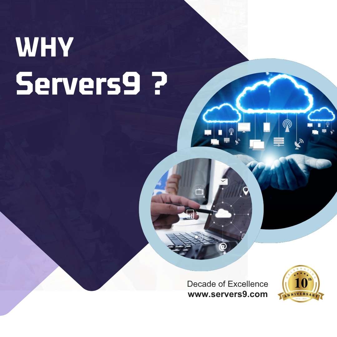 Why Servers9?